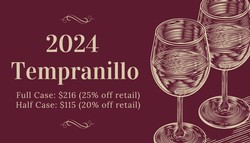 2024 Tempranillo Futures Full